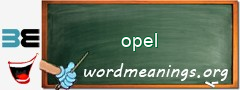 WordMeaning blackboard for opel